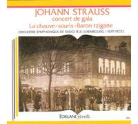 Strauss : Concert De Gala / La Chauve-Souris / Baron Tzigane