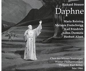 Strauss : Daphne 1944. Böhm, Alsen, Reining, Friedrich, Dermota.