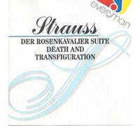 Strauss: Der Rosenkavalier Suite - Death And Transfiguration [UK Import]
