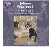 Johann Strauss I – Strauss Edition Vol. 2 (Pollack, Slovak Sinfonietta Zilina) – Import