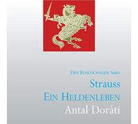 Strauss Ein Heldenleben; Der Rosenkavalier Suite Minneapolis SO