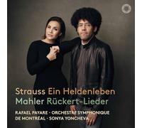 Strauss : Ein Heldenleben - Mahler : Rückert-Lieder