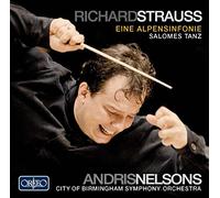 Strauss: Eine Alpensinfonie, Salome Op.54 (CBSO/Andris Nelsons) by City of Birmingham Symphony Orchestra (2011-03-03)