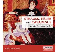 Strauss, Eisler, Casadesus : Oeuvres pour piano. Colburn.