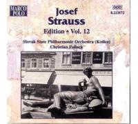 Strauss, J. – Josef Strauss Édition – Vol. 12