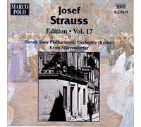 Josef Strauss – Intégrale Vol.17 – Philharmonique slovaque de Košice