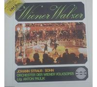 Strauss, Johann - Johann Strauß / Sohn*, Orchester Der Wiener Volksoper*, Anton Paulik - Wiener Walzer