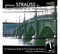 Strauss, Johannes - From Vienna to St Petersburg
