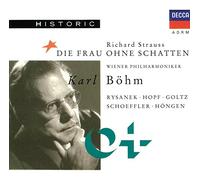 Strauss : La Femme sans Ombre / Die Frau ohne Schatten