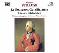 Strauss: Le Bourgeois Gentilhomme / Intermezzo, Op. 72 (1999-11-30)