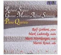 Strauss / Mahler / Schnittke: Piano Quartets