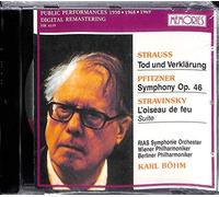 Strauss, Pfitzner, Stravinsky - Strauss - Tod und Verklärung / Pfitzner - Symphony Op. 46 / Stravinsky - L'oiseau de feu - Public Performances 1950/1968/1969