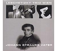 Strauss – Polkas, Quadrilles et Valses – Leschetizky Trio Wien – Preiser