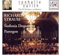 Sinfonia Domestica / Parergon Strauss / Zinman / Tonhalle Orchestra Zurich