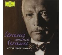 Richard Strauss - Strauss Conducts Strauss (Mozart/Beethoven) / Various