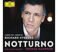 Strauss Richard (Komponist) Thomas (Sänger) Hampson und Wolfram (Instrumentalmusiker) Hope Daniel (I - Notturno : Lieder.