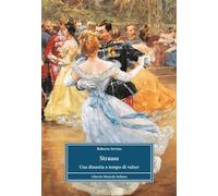 Strauss. Una dinastia a tempo di valzer