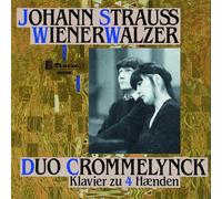 Strauss : Valses de Vienne. Crommelynck.