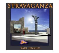 Karl Jenkins – Stravaganza
