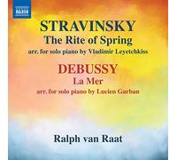 Stravinski/le Sacre du Printemps/Arr Vladimir Leyetchkiss/Debussy/la Mer/Arr Lucien Garban