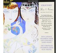Stravinski : Les Noces et Autres Musiques Chorales Russes. Woods, Shepel