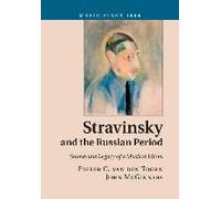 Stravinsky And The Russian Period