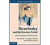 Stravinsky And The Russian Period