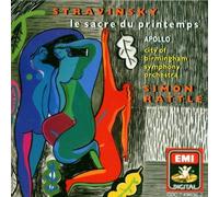 Stravinsky: Apollo / Le Sacre du printemps (Rite of Spring) by Rattle, Sir Simon [Music CD]