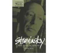 Stravinsky, Cambridge Music Handbooks Series Peter Hill (Auteur)