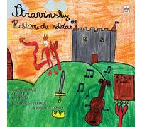 Stravinsky-Histoire du Soldat