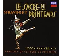 Igor Stravinsky – Le Sacre du Printemps – CD – Édition 100e anniversaire