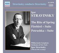 Stravinsky, I. – Stravinski dirige Stravinski : Suites L'oiseau de Feu et Petrouchka – CD – NAXOS