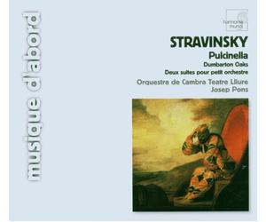 Stravinsky Igor - Stravinsky: Pulcinella; Dumbarton Oaks; Deux suites pour petit orchestre