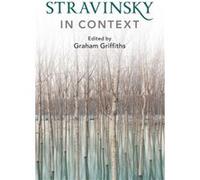 Stravinsky in Context Stravinsky in Context (Auteur)