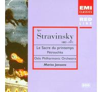 Stravinsky : Le Sacre du Printemps - Pétrouchka
