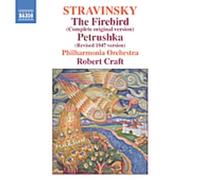 Stravinsky – L'Oiseau de feu (version originale intégrale) / Pétrouchka (version 1947) – NAXOS