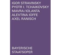 Stravinsky : Mavra-Tchaïkovski : Iolanta