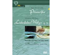 Stravinsky: Petrouchka/Brahms: Liebeslieder-Waltzer (DVD) Stravinsky Brahms Racz