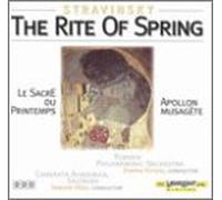 Stravinsky - Rite of Spring/Appolon Musagete