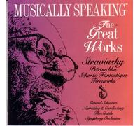Stravinsky Schwarz - Musically Speaking?The Great Work Stravinsky (UK Import)