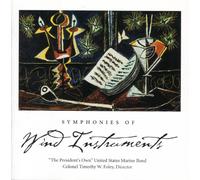 Stravinsky: Symphonies of Wind Instruments; Copland Red Poney Suites; Bakowski Symphony No 2; Rodrigo agagio para Orquestra; Ives Lento Meaestoso + Sym - The President's Own United States Marine Band