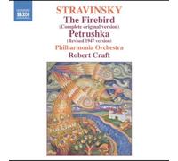 Stravinsky: The Firebird (Complete Original Version); Petrushka (Revised 1947