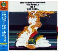 Strawberry Alarm Clock - World in a Sea Shell [Import]