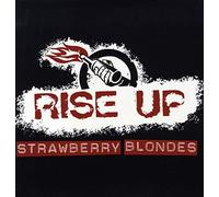 Strawberry Blondes - Rise Up