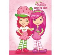 Strawberry coloring book: Beautiful Shortcake Star Coloring Pages For All Fans