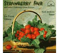 Strawberry Fair And Other Folksongs From Europe