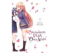 Strawberry Fields Once Again Vol. 1 by ASCII Media Works ASCII Media Works (Auteur)