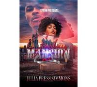 Strawberry Mansion A Philadelphia Story by Julia Press Simmons Julia Press Simmons (Auteur)
