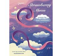 Strawberry Moon - Avani Yenamandra - Avani Yenamandra - ebook (ePub) - Livre
