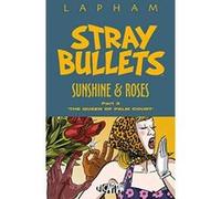 Stray Bullets: Sunshine & Roses Volume 3 - [Version Originale] Inconnu (Auteur)